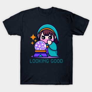 Kawaii Chibi Fortune Teller's Looking Good T-Shirt